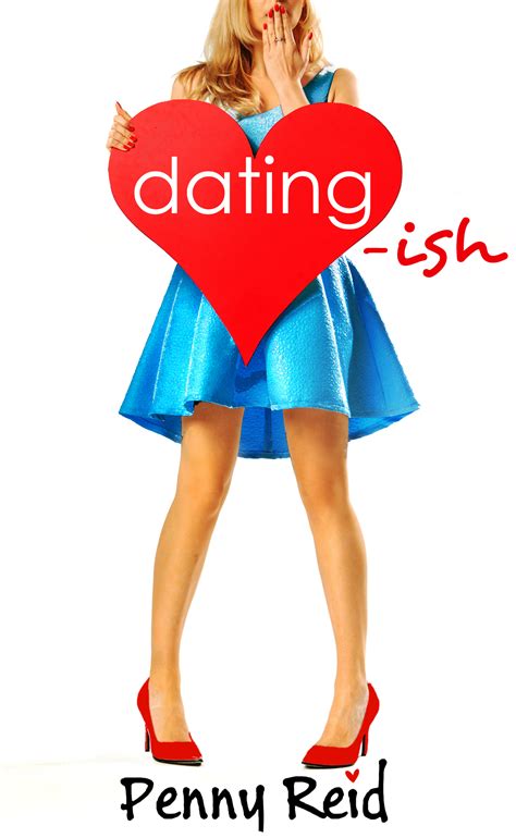 dating ish|penny reid dating ish.